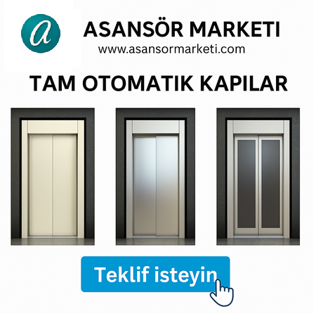 Asansör Kapıları | Tam Otomatik