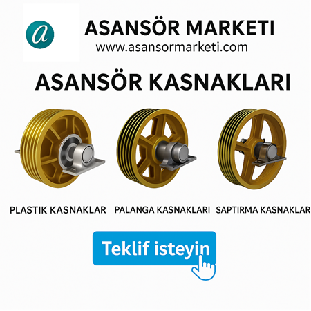 Asansör Kasnakları ve Aksesuarları