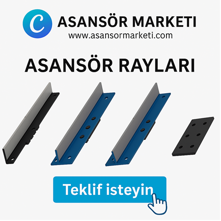 Asansör Ray ve Aksamları
